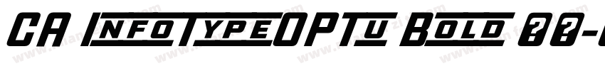CA InfoTypeOPTu Bold 常规字体转换